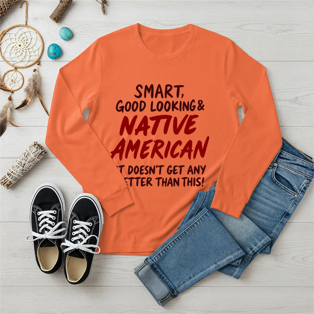 Long Sleeve Native Pride T Shirt, Honoring Heritage with Modern Elegance