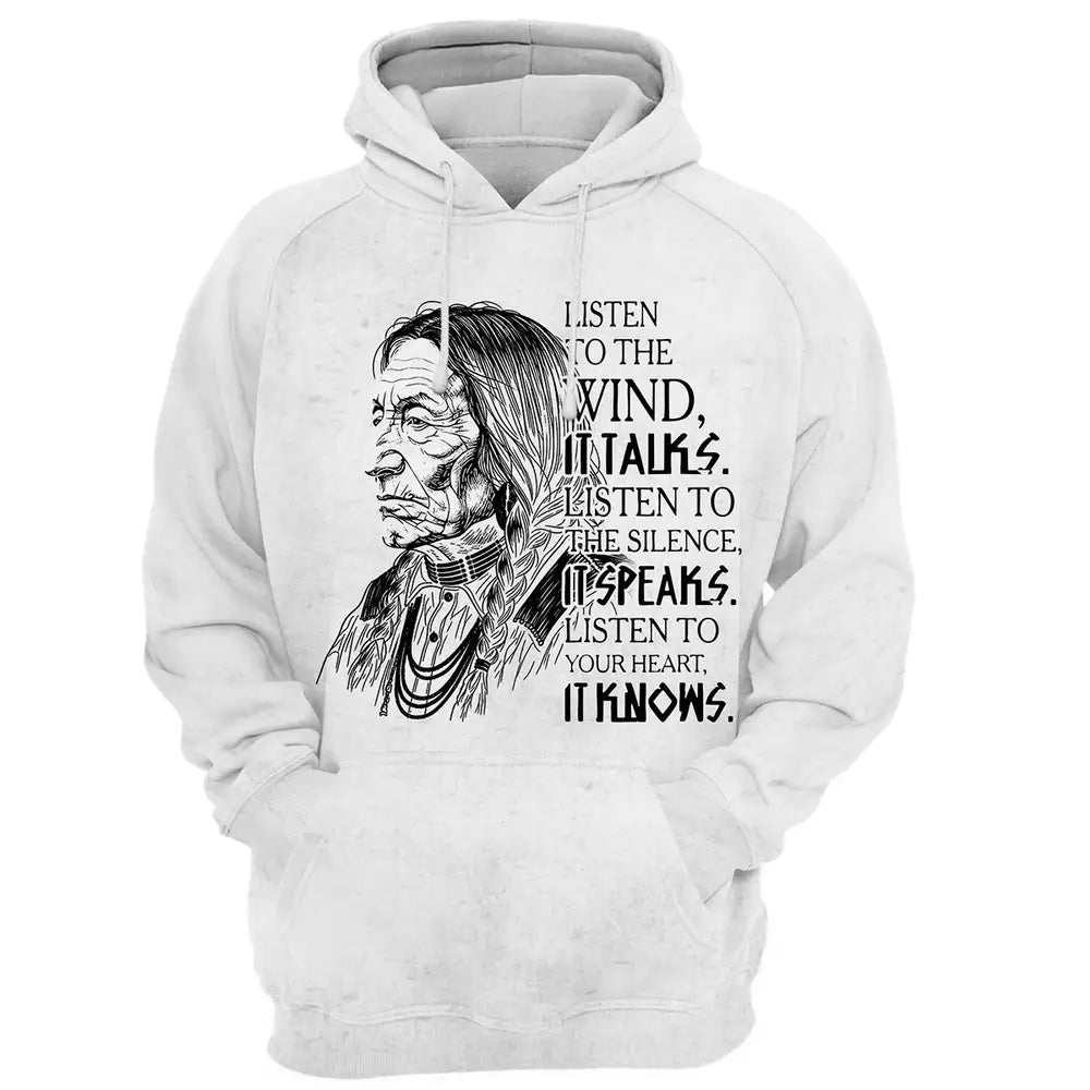 Native American Hoodie, Quote Listen to the Wind, Elder Line Art, Unisex, Heritage Gift