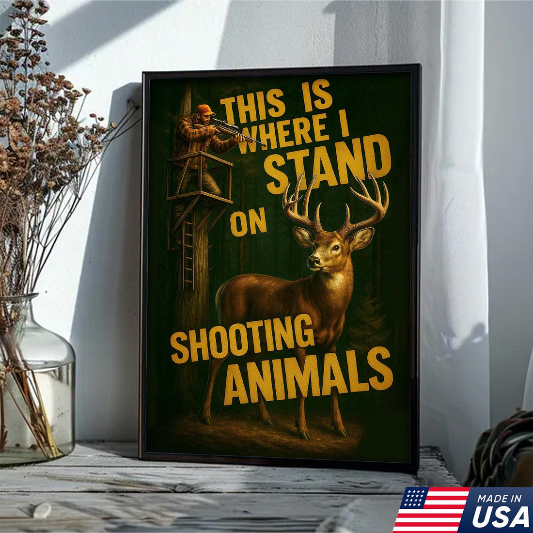 Deer Hunting Canvas Wall Art – Hunter in Tree Stand with Quote “This Is Where I Stand” – Rustic Lodge & Cabin Decor