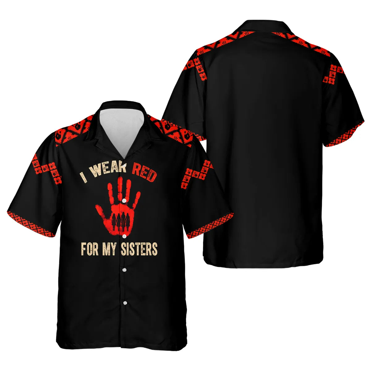 Front and back view of a black button-up Hawaiian shirt showcasing a red handprint graphic and the text "I Wear Red For My Sisters". The shirt is detailed with red geometric Native American patterns on the shoulders and sleeve cuffs.