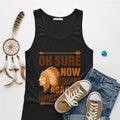 Black Native America graphic tank top with 'Oh Sure Now You’re Against Immigration' text and a traditional Indian chief headgear design