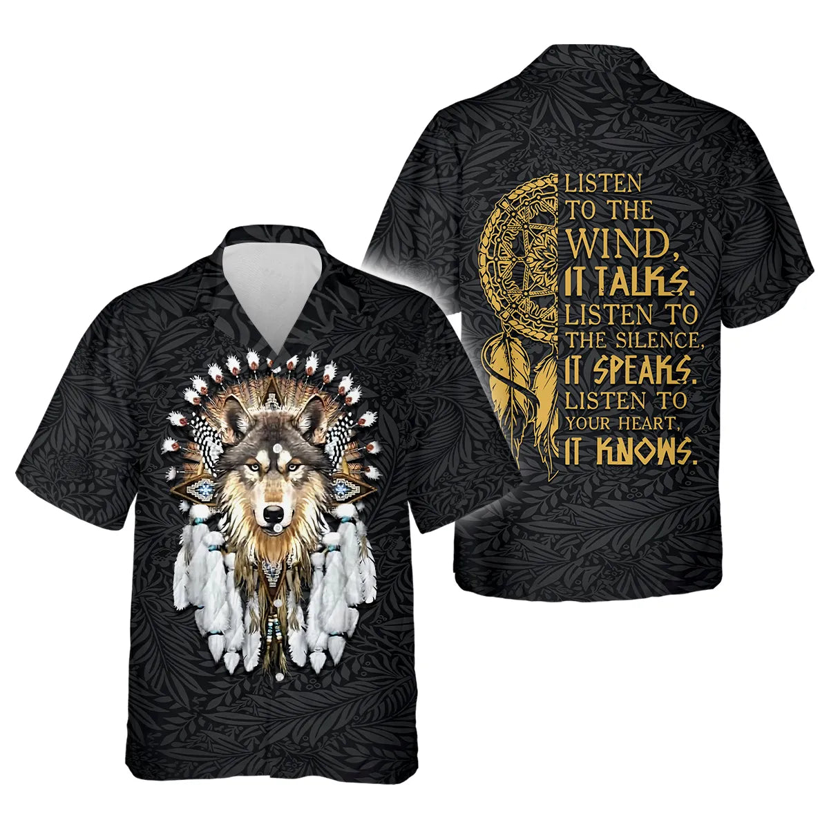 Hawaiian shirt with wolf design and "Listen to the Wind" quote with a dreamcatcher
