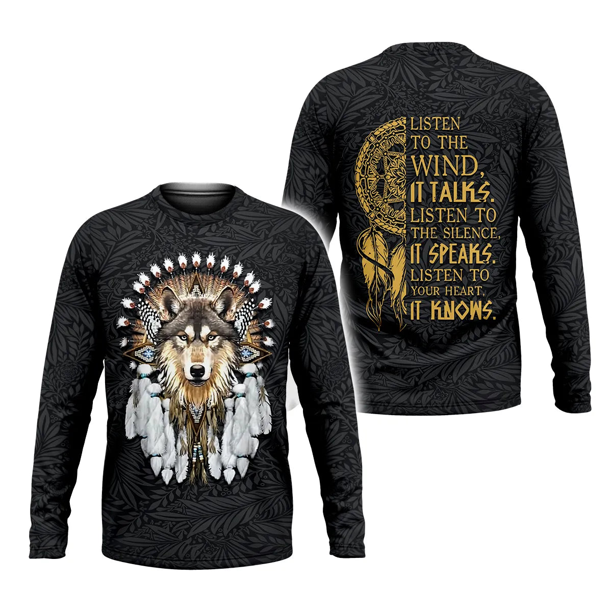 Long sleeve t-shirt with wolf design and "Listen to the Wind" quote featuring a dreamcatcher.