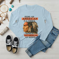 Blue long sleeve T-shirt with a Native American-inspired quote and tribal artwork celebrating pride and heritage.