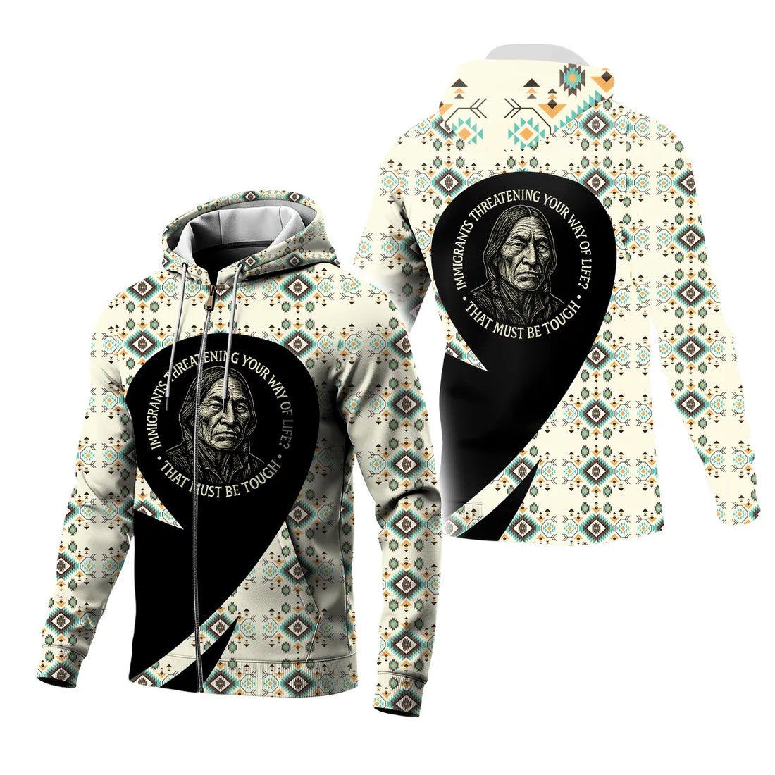 A fleece jacket with a Native American-inspired design featuring an elder and the quote, "Immigrants Threatening Your Way of Life? That Must Be Tough."