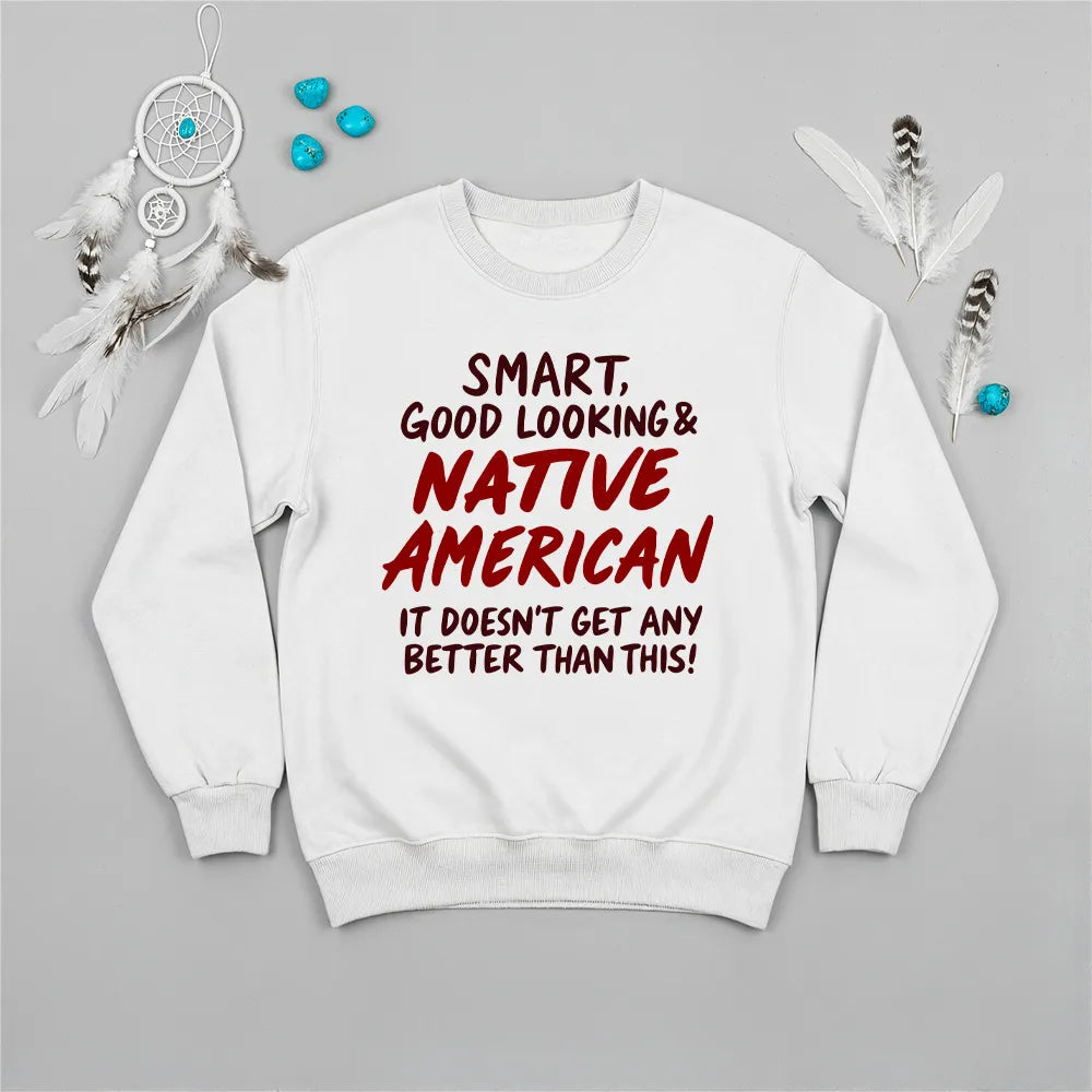 White sweatshirt with Native American design, reflecting strength, culture, and pride.