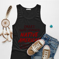 Black tank top with bold Native American quote and design, reflecting strength and honor.