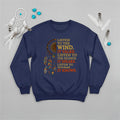 Navy blue sweatshirt featuring Native America inspirational quote and dreamcatcher graphic