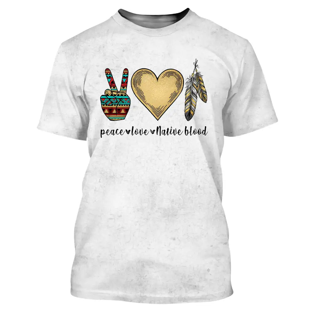"Peace Love Native Blood " Native American Shirt with Tribal Heart and Feather Design