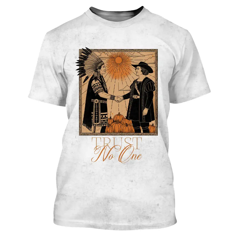 "Trust No One" Shirt, Native American Spirit Long Sleeve T-Shirt