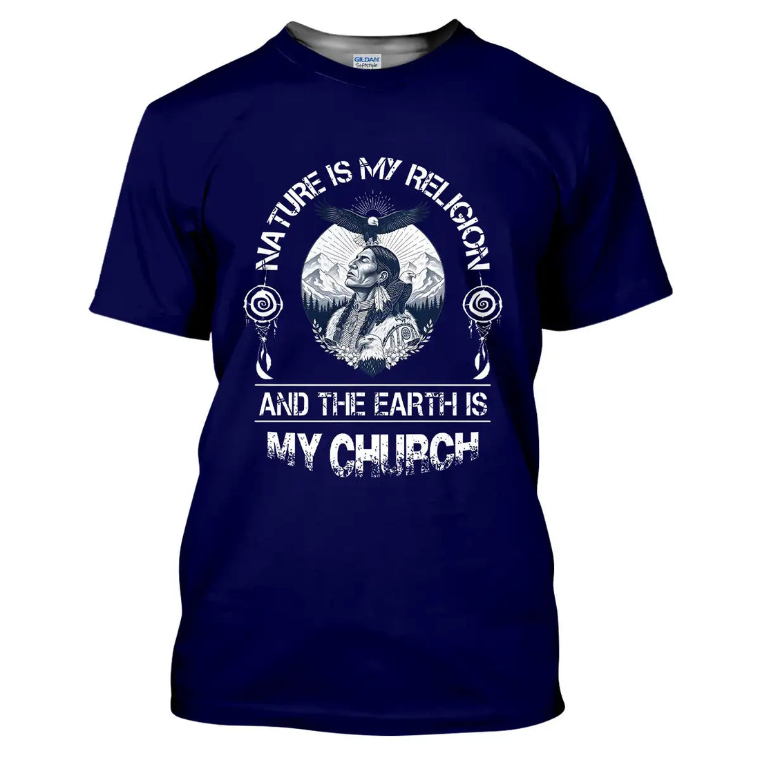 "Nature Is My Religion And The Earth Is My Church" Nature Statement Lovers Shirt