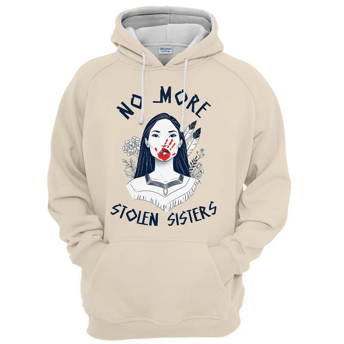 "Native American No More Stolen Sisters" Native America Supporters Hoodie